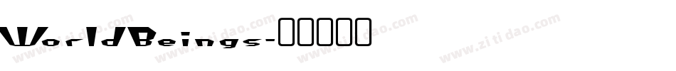 World Beings字体转换